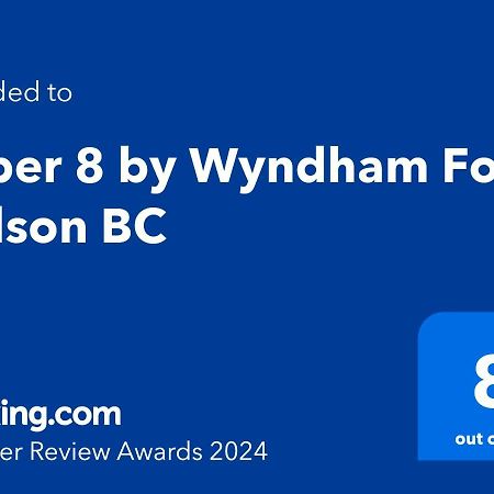 Super 8 By Wyndham Fort Nelson Bc Eksteriør billede